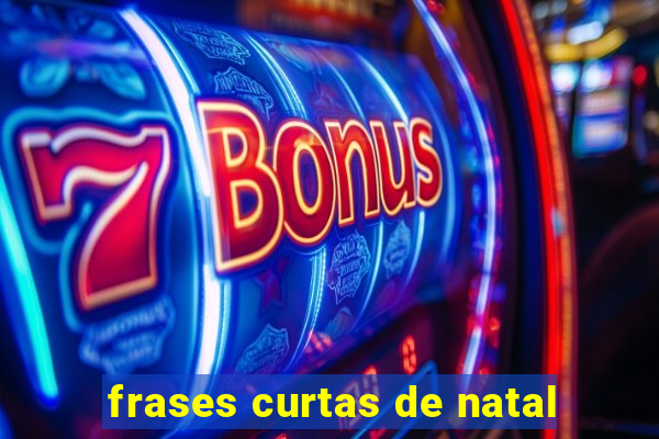 frases curtas de natal